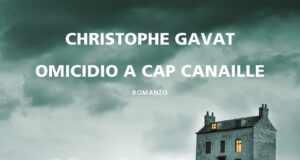 Christophe Gavat – Omicidio a Cap Canaille