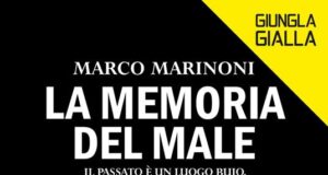 Marco Marinoni – La memoria del male