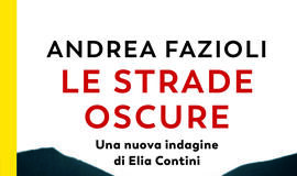 Andrea Fazioli – Le strade oscure