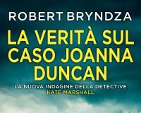 Robert Bryndza – La verità sul caso Joanna Duncan