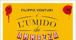 Filippo Venturi – È l’umido che ammazza
