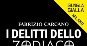Fabrizio Carcano – I delitti dello Zodiaco