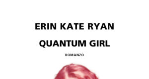 Ryan Erin Kate – Quantum Girl