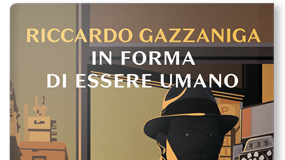 Riccardo Gazzaniga – In forma di essere umano