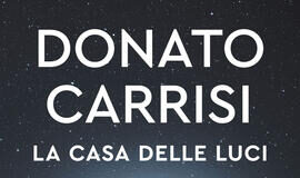 Donato Carrisi – La casa delle luci