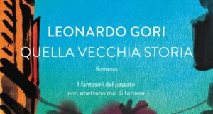 Leonardo Gori – Quella vecchia storia