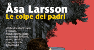 Åsa Larsson – Le colpe dei padri