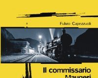 Fulvio Capezzuoli – Il commissario Maugeri e la compagnia della morte