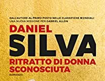 Daniel Silva – Ritratto di donna sconosciuta