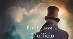 Éric Fouassier – L’ufficio degli affari occulti