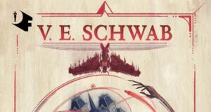 V.E. Schwab – Gallant