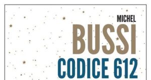 Michel Bussi – Codice 612. Chi ha ucciso il Piccolo Principe?