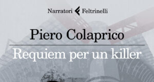 Piero Colaprico – Requiem per un killer