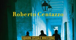 Roberto Centazzo – Il meglio deve ancora venire. Squadra speciale minestrina in brodo