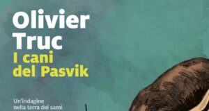 Olivier Truc – I cani del Pasvik