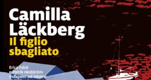 Camilla Läckberg – Il figlio sbagliato