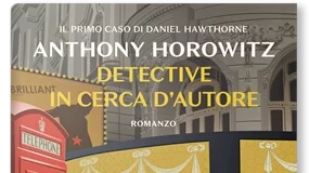 Anthony Horowitz – Detective in cerca d’autore