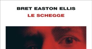 Bret Easton Ellis – Le schegge