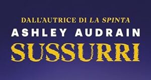 Ashley Audrain – Sussurri