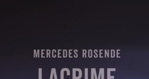 Mercedes Rosende – Lacrime di coccodrillo