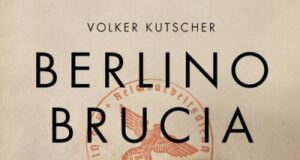 Volker Kutscher – Berlino brucia. Le indagini di Gereon Rath vol. 5
