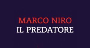 Marco Niro – Il predatore