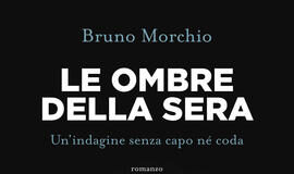 Bruno Morchio – Le ombre della sera