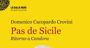 Domenico Cacopardo Crovini – Pas de Sicile. Ritorno a Candora