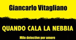 Giancarlo Vitagliano – Quando cala la nebbia