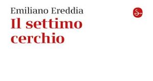 Emiliano Ereddia – Il settimo cerchio