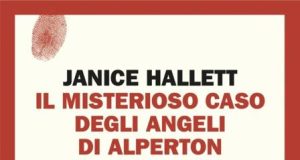 Janice Hallett – Il misterioso caso degli angeli di Alperton