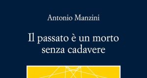 Antonio Manzini – Il passato è un morto senza cadavere