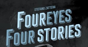 Stefano Zattera – Foureyes Four Stories