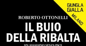 Roberto Ottonelli – Il buio della ribalta