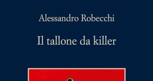 Alessandro Robecchi – Il tallone da killer