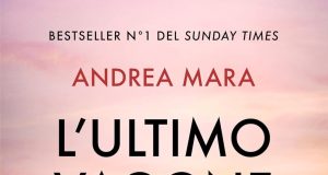 Andrea Mara – L’ultimo vagone