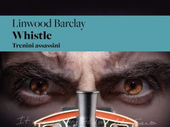Linwood Barclay – Whistle. Trenini assassini