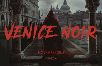 Venice Noir. Festival Internazionale della Letteratura Noir: Venezia, 14-16 Novembre 2025