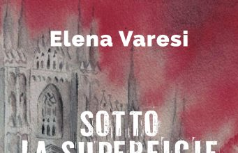 Elena Varesi – Sotto la superficie. Le indagini del vicequestore Valentina Rossi