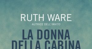 Ruth Ware – La donna della cabina numero 10