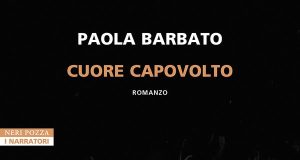 Paola Barbato – Cuore capovolto