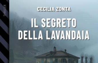 Cecilia Zonta – Il segreto della lavandaia