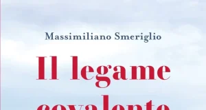 Massimiliano Smeriglio – Il legame covalente