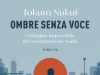 Tokurō Nukui – Ombre senza voce