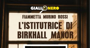 Fiammetta Murino Rossi – L’istitutrice di Birkhall Manor