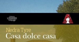 Nedra Tyre – Casa dolce casa