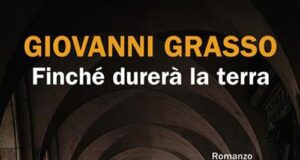 Giovanni Grasso – Finché durerà la terra