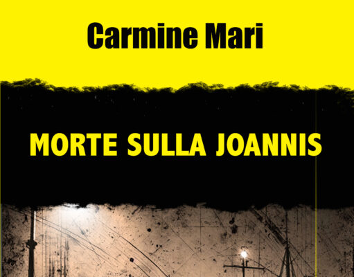 Carmine Mari – Morte sulla Joannis