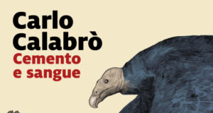Carlo Calabrò – Cemento e sangue