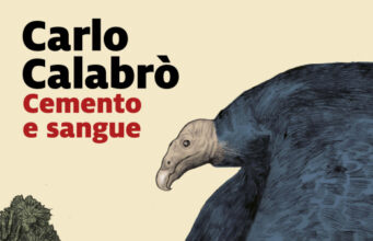 Carlo Calabrò – Cemento e sangue